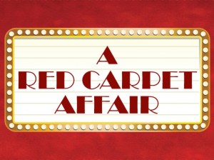 A Red Carpet Affair Sign